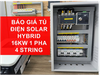 TỦ ĐIỆN HYBRID 1 PHA 220V CÔNG SUẤT 16 Kw ( 4 STRING)