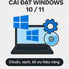 Cài đặt Windows 10/11