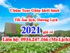 Chùm Tour ghép khởi hành Tết Âm, Dương lịch 2021 giá rẻ, 0934.247.166