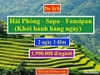 Tour Hải Phòng Sapa khởi hành hàng ngày 2023, Alo: 0934.247.166