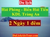 Tour Hải Phòng - Biển Hải Tiến – KDL Tràng An