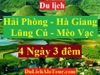 TOUR HẢI PHÒNG – HÀ GIANG – LŨNG CÚ –  MÈO VẠC – HẢI PHÒNG