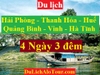 TOUR HẢI PHÒNG - THANH HÓA - HUẾ - QUẢNG BÌNH - VINH - HÀ TĨNH