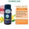 tinh dầu ngọc lan tây Caroline thơm bốc và được ưa chuộng