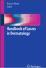 Sách handbook of Lasers in Dermatology