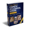 Sách color atlas of cosmetic oculofacial surgery