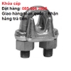 Ốc siết cáp, Khóa cáp thép D10 (cóc kẹp cáp D10) giá rẻ tại hà nội