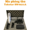 Mic thu âm tại nhà Takstar SM-0511A