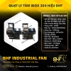 Quạt Sò Ly Tâm Mini Inox 304 BHF-4P 0.25IN (Công Suất 1/4HP)
