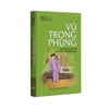 Sách Văn Học - Vũ Trọng Phụng - Kỹ nghệ lấy Tây và những truyện khác - khổ nhỏ