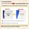 FUCOIDAN NANO LIPO NHẬT BẢN -HỖ TRỢ PHÒNG CHỐNG VÀ ĐIỀU TRỊ UNG THƯ (MẪU MỚI)
