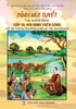 Đỉnh Núi Tuyết/ Tập 26: BÀI KINH TRÊN SÔNG- TT. TS. Thích Chân Quang (Part 26: THE SUTRA PREACHED AT THE RIVERBANK- Ven. Thich Chan Quang)