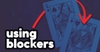 Bài 13: Tổng quan về Blocker | Khóa học Poker From The Ground Up