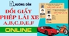 Hướng dẫn chi tiết cách đổi giấy phép lái xe ô tô tại nhà