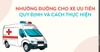 Nhường đường cho xe ưu tiên: Quy định và cách thực hiện