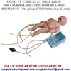 MÔ HÌNH HUẤN LUYỆN CPR VÀ CHĂM SÓC TRẺ SƠ SINH