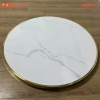 Mặt bàn tròn đá Ceramic/ mặt gỗ MDF bọc viền vàng MBVVT