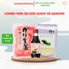Combo Món Ăn Kèm Sushi&Sashimi