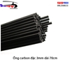 Ống carbon đặc 3mm dài 70cm