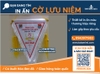 In Cờ Sự Kiện Cao Cấp Lấy Gấp Trong Ngày – Nhận Làm 1 Cái Theo File Có Sẵn