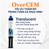 OverCEM SA - Cement Resin Lưỡng Trùng Hợp Tự Dán (Ý) | Mua 5 Tặng Đèn Trám