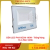 ĐÈN LED PHA AEON 100W