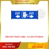 ĐÈN EXIT THOÁT 2 BÊN