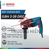 Máy khoan búa Bosch GBH 2-20 DRE