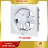 Quạt hút âm tường FV-20AU9 1 chiều không màn che