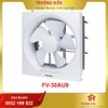 Quạt hút âm tường FV-30AU9 1 chiều không màn che