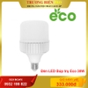 Đèn LED Búp trụ Eco 30W