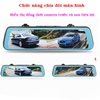 Camera giám sát hành trình gắn gương tích hợp camera lùi 10 Inch cảm ứng CY888