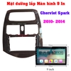 Mặt dưỡng xe Chervolet Spark 2010 - 2014 lắp cho màn hình 9Inc