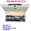 Màn hình gắn trần xe , màn hình treo, màn hình LCD 17 in