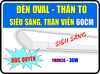 ĐÈN LED OVAL 0.6M - 36W