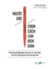 nguoi-gioi-chon-cach-lam-don-gian