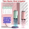 Máy tăm nước cầm tay Oral Irrigator