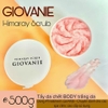 Tẩy tế bào chết trắng da Body Giovanie Himaray Scrub Nhật Bản 500g