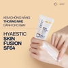 Kem chống nắng phổ rộng bảo vệ tối đa Hyaestic Skin Fusion SF64 Sun And Pollution Protector SPF50+