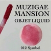 Son Kem Lì Thuần Chay Muzigae Mansion Objet Liquid 6g