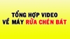 Tổng hợp video về máy rửa chén bát - HUY BẾP