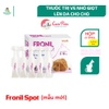 Trị bọ Nhỏ gáy Việt Nam FRONILSPOT diệt ve rận cho thú cưng - CutePets