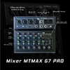 Combo Hát karaoke MIXER G7 và MICRO MAX56 hỗ trợ kết nối siêu đa năng giúp giọng ca hay hơn trên mọi thiết bị