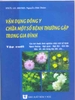 Vận dụng Đông y chữa một số bệnh thường gặp trong gia đình (Tập 5 - tập cuối)