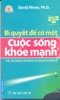 Bí quyết để có một cuộc sống khỏe mạnh
