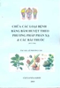 Chữa các loại bệnh bằng bấm huyệt theo phương pháp phản xạ & các bài thuốc