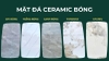 Các mẫu mặt đá ceramic bóng bàn ăn nhập khẩu