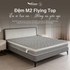 Đệm Vikosan M2 Flying Top D'luxe