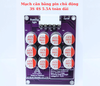 Mạch cân bằng pin 3S 4S chủ động dòng 5.5A toàn dải KX-G1-T2