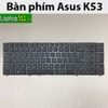 Bàn phím Asus K53